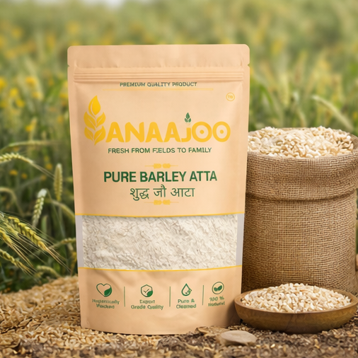 Anaajoo Pure Barley Atta (शुद्ध जौ आटा) | Barley Flour, High Fiber, Cooling Grain, Chemical-Free