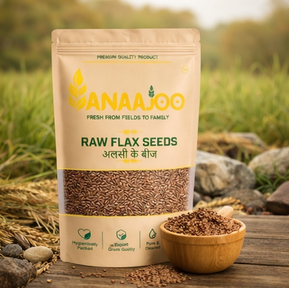 Anaajoo Raw Flax Seeds (अलसी के बीज) | Premium Alsi Seeds, Omega-Rich, Chemical-Free Superfood