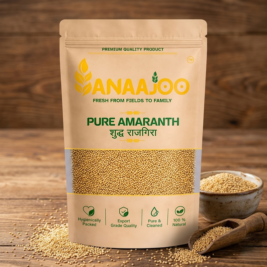 Anaajoo Pure Amaranth (शुद्ध राजगिरा) | Premium Rajgira Grain, Chemical-Free, Sortex Cleaned, Gluten-Free Superfood