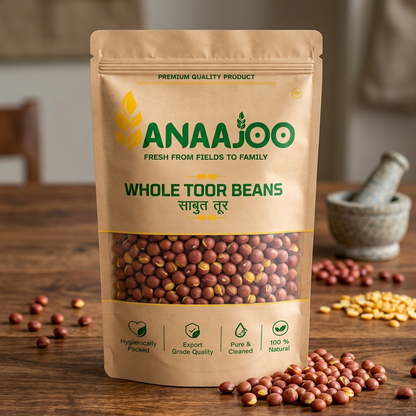 Anaajoo Whole Toor Beans (साबुत तूर) | Premium Arhar Whole, Chemical-Free, Sortex Cleaned, High-Protein