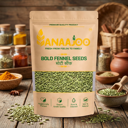 Anaajoo Bold Fennel Seeds (मोटी सौंफ) | Premium Large Saunf, Chemical-Free, Sortex Cleaned, Rich Aroma