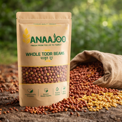 Anaajoo Whole Toor Beans (साबुत तूर) | Premium Arhar Whole, Chemical-Free, Sortex Cleaned, High-Protein