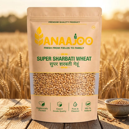 Anaajoo Super Sharbati Wheat (सुपर शरबती गेहूं) | Premium Quality, Chemical-Free, Sortex Cleaned Whole Wheat